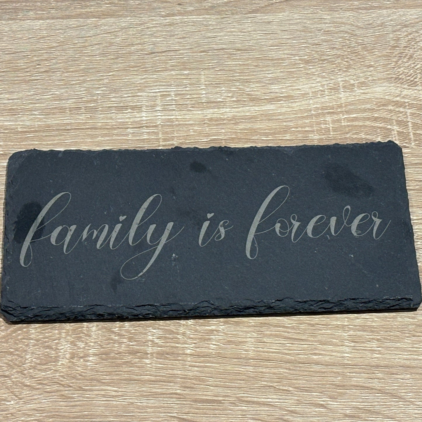 Engraved Slate Sign – “Family is Forever” | Rustic 8x4 Home Décor